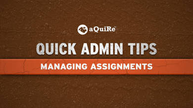 07 Managing Assignments